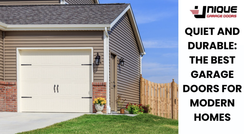 Best Garage Doors for Modern Homes